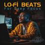 Lo-Fi Beats for Deep Focus