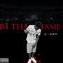 B4 Tha Fame (Explicit)