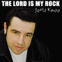 The Lord Is My Rock