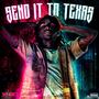 Send It To Texas (Explicit)