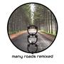 Many Roads Remixed