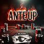 Ante Up (Explicit)