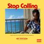 Stop Calling (Explicit)