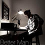 Better Man