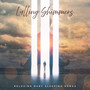 Lulling Shimmers