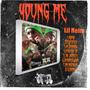 Young me (Explicit)