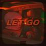 Let Go (feat. Grayfuvkenlee)