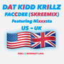 FACCDEE (SKREEMIX) (feat. Nixxxsta) [Explicit]