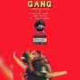 Gang Gang (feat. Everyting Goofy, John Trilla & Larac) [Explicit]