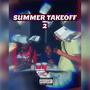 Summer Takeoff 2 (Explicit)