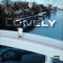 Lonely (Explicit)