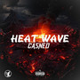 Heat Wave (Explicit)