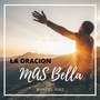 La Oracion Mas Bella