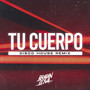 Tu Cuerpo (Disco House) (Remix)