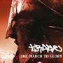 The March to Glory (Explicit)