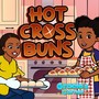 Hot Cross Buns