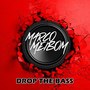 Drop the Bass