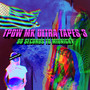 TPOW MK Ultra Tapes 3 90 Seconds to Midnight (Explicit)