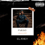 Fuego (Explicit)