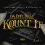 Kount It (feat. Rasheed & Same-O-Mexkin) [Explicit]