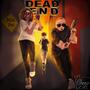 DEAD END (feat. Danny Towers) [Explicit]