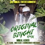 Original Binghi (Remix) [feat. XLNC, Commander Messiah & Mistacii]