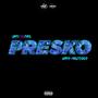 Presko (feat. gins&melodies) [Explicit]