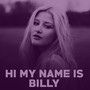 Hi my name is billy