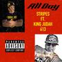 All Day (feat. KING JUDAH 613 & Marcky Malice) [Explicit]