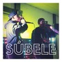 Súbele (Explicit)