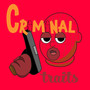 Criminal Traits (Explicit)