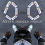 Never Dodged wreck (Explicit)