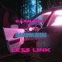 LET'S LINK (feat. DARKSKINSKI ) [Explicit]