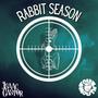 Rabbit Season (Explicit)