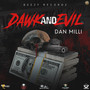 Dawk and Evil (Explicit)