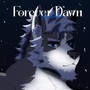 Forever Dawn (Rehabilitation)