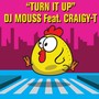 Turn It Up (Explicit)