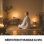 Méditation et Musique de Spa : Sérénité et Musique