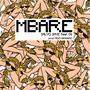 Mbare (feat. G1 & Nino Mangano) [Explicit]