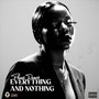 Everything and Nothing (Explicit)