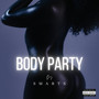 BODY PARTY (Explicit)