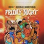 Friday Night (Explicit)