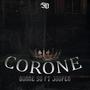 CORONE (feat. JOOPER) [Explicit]