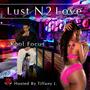 Lust N2 Love mixtape