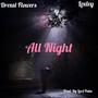 All Night (feat. Loxley) [Explicit]