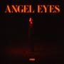 Angel Eyes