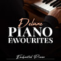 Deluxe Piano Favourites