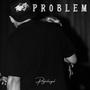 Problem