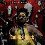 CUT HIS NECK (I SORRY) [Explicit]