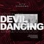 Devil Dancing (Explicit)